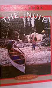 The Inuit (True Books: American Indians)