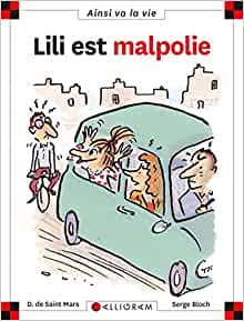 N°41 Lili est malpolie (Ainsi va la vie) (French Edition)