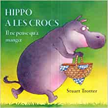 Hippo a les Crocs