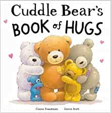 Cuddle Bear's Book of Hugs