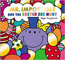 Mr Impossible & The Easter Egg Hunt