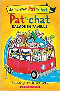 Je Lis Avec Pat Le Chat: Balade En Famille (French Edition)