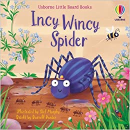 Incy Wincy Spider (Little Board Books)