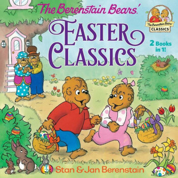 BERENSTAIN BEARS EASTER CLASSICS, THE...