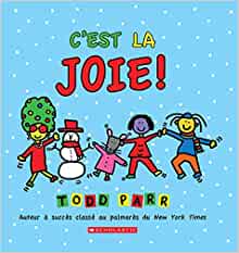 C'Est La Joie! (French Edition)