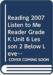 Reading 2007 Listen to Me Reader, Grade K, Unit 6, Lesson 2, Below Level: Hopscotch