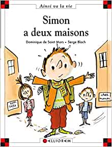 N°72 Simon a deux maisons (Ainsi va la vie) (French Edition)