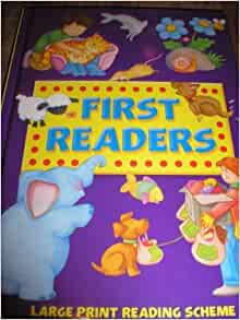 FIRST READERS (LARGE PRINT)