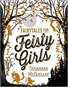 Fairytales for Feisty Girls