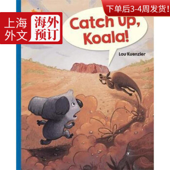 Reading Planet - Catch Up, Koala! - Blue: Galaxy