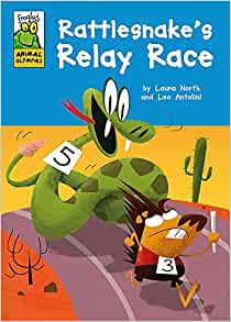 Froglets: Animal Olympics: Rattlesnake's Relay Race