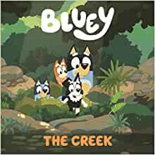 Bluey: The Creek