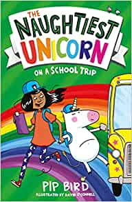 Naughtiest Unicorn on a School Trip