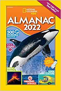 National Geographic Kids Almanac 2022, U.S. Edition (Library edition) (National Geographic Kids Almanac (Hardcover))