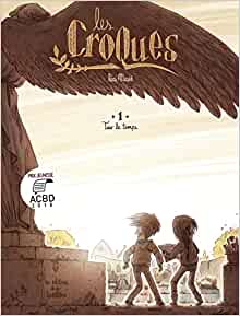 Les Croques - Tome 1 - Tuer le temps