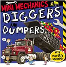 Diggers and Dumpers (Mini Mechanics)