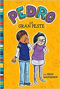 La gran peste (Pedro en español) (Spanish Edition)