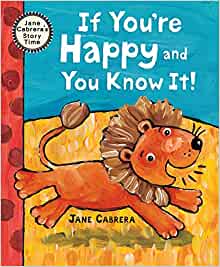 If You're Happy and You Know It (Jane Cabrera's Story Time)