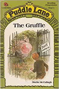 The Gruffle (Puddle Lane)