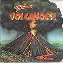 Volcanoes! (Know-It-Alls)