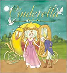 Cinderella (Storytime Classics)