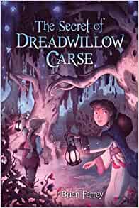 The Secret of Dreadwillow Carse