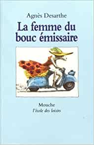 Femme du bouc emissaire (La)