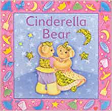 Cinderella (Fairy Tale Bears)