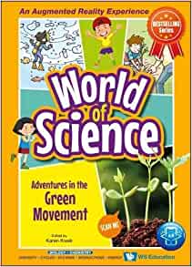 Adventures in the Green Movement (World of Science)