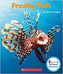 Freaky Fish (Rookie Read-About Science: Strange Animals) (Library Edition)