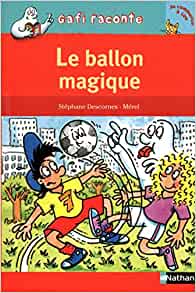 Le ballon magique