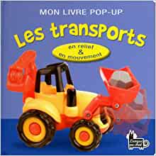 MON LIVRE POP-UP LES TRANSPORTS