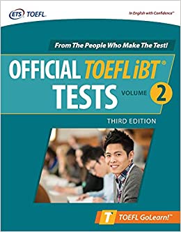 Official TOEFL iBT Tests Volume 2, Third Edition (TOEFL GoLearn!)