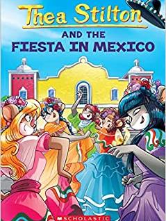 Fiesta in Mexico (Thea Stilton #35)