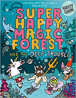 Super Happy Magic Forest and the Deep Trouble