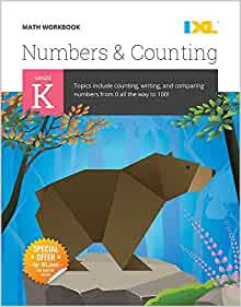 IXL | Kindergarten Numbers & Counting Math Workbook | Fun Math Practice for Ages 5-6, 112 pgs