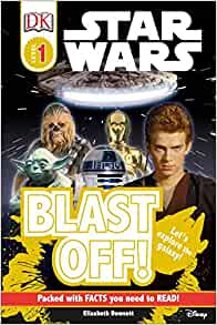 DK Readers L0: Star Wars: Blast Off!