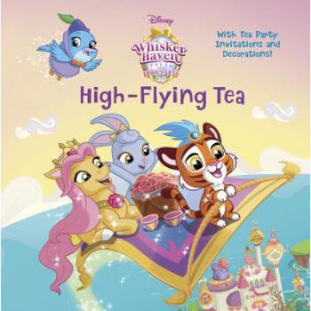 High-Flying Tea (Disney Palace Pets: Whisker...