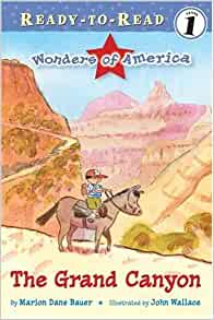 The Grand Canyon (Ready-To-Read)