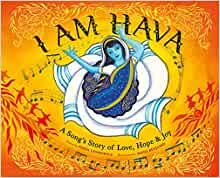 I Am Hava: A Song's Story of Love, Hope & Joy