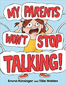 My Parents Won't Stop Talking!