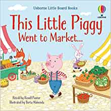 Little Board Books, This Little Piggy Went to Market (QR) (Little Board Books)