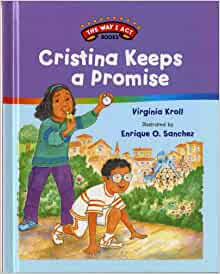 Cristina Keeps a Promise (The Way I Act Books)