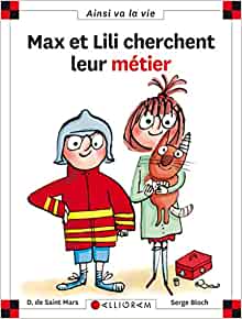 N°112 Max et Lili cherchent leur métier