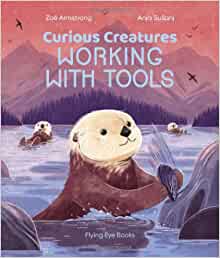 Curious Creatures Working With Tools