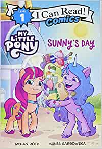 My Little Pony: Sunny's Day (I Can Read Comics Level 1)