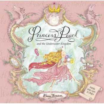 Princess Pearl: Princess Pearl and the Under...