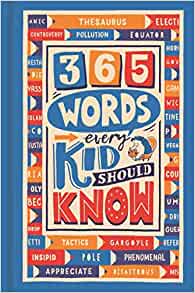 365 Words Every Kid Should Know: 1