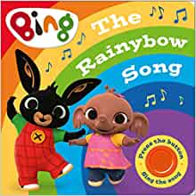 Bing: The Rainybow Song: Singalong Sound Book