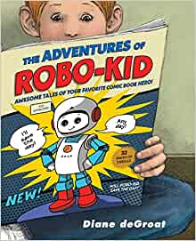 The Adventures of Robo-Kid